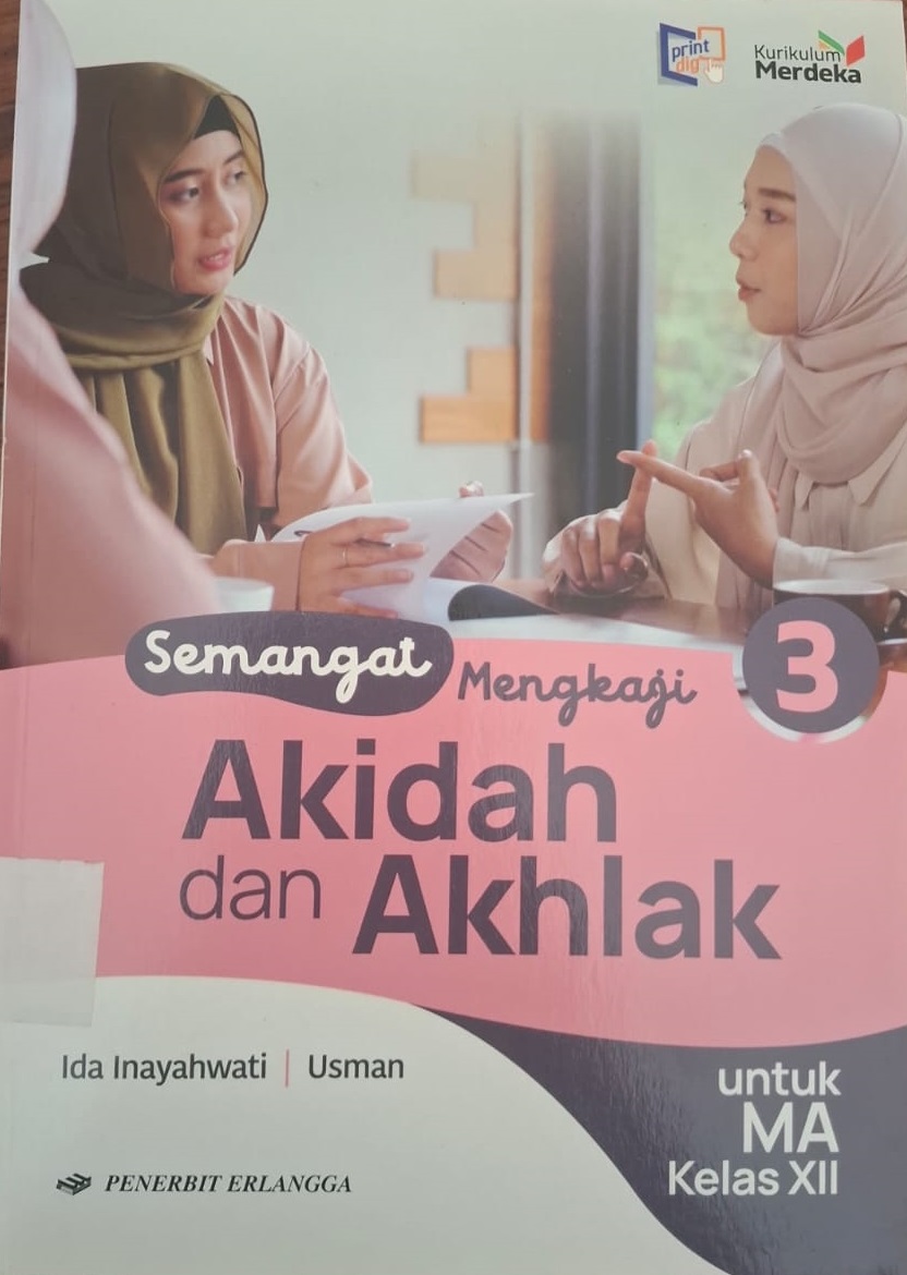 Semangat Mengkaji Akidah dan Akhlaq